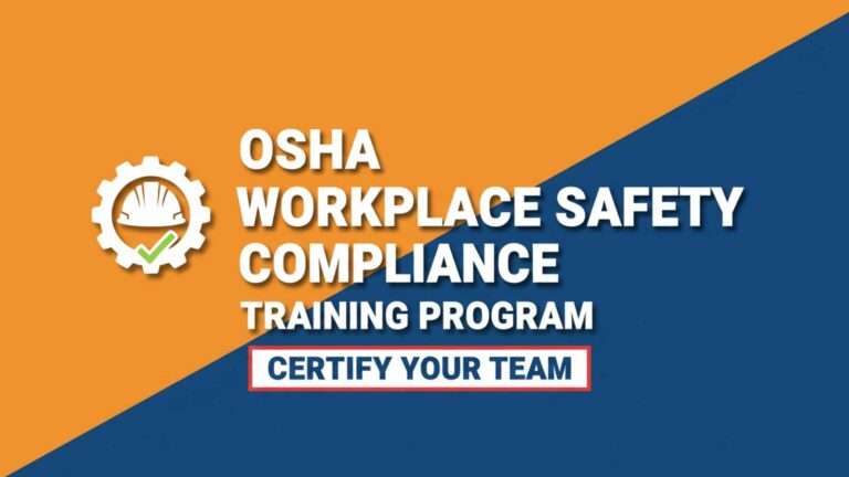 Protected: OSHA Workplace Safety Compliance Training Program